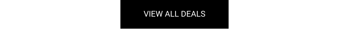  VIEW ALL DEALS