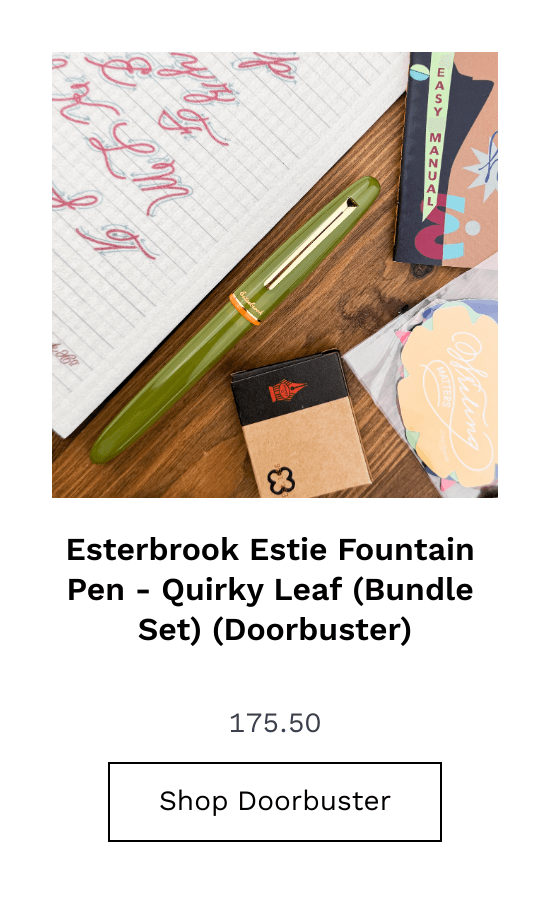 List of products:  Esterbrook Estie Fountain Pen - Nouveau Blue (Bundle Set) (Doorbuster) Esterbrook Estie Fountain Pen - Quirky Leaf (Bundle Set) (Doorbuster) Esterbrook Estie Fountain Pen - Funky Lake (Bundle Set) (Doorbuster) Esterbrook Estie Fountain Pen - Incredible Rock (Bundle Set) (Doorbuster) Pelikan M205 Rose Quartz Diplomat Aero Pelikan Souveran M800 Green Demonstrator  Platinum #3776 Century Gold Trim Laban 325 S.T. Dupont Defi Millennium  Monteverde Ritma  Conklin Duragraph