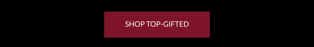  SHOP TOP-GIFTED